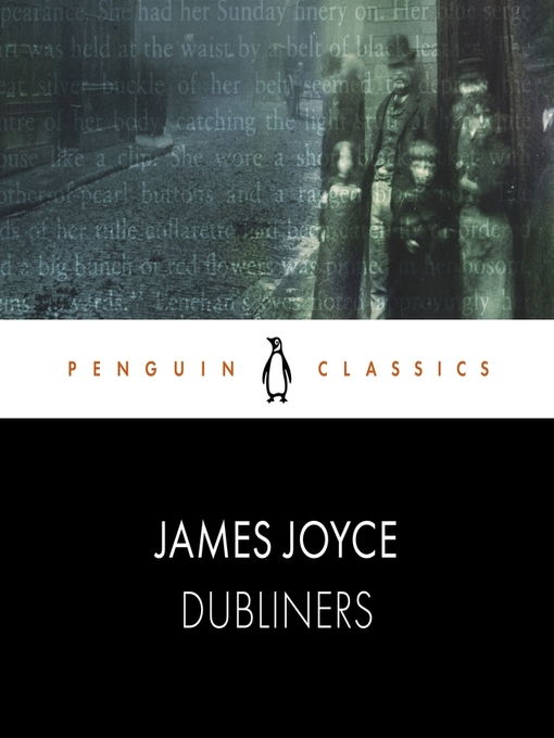 Title details for Dubliners: Penguin Classics by James Joyce - Wait list